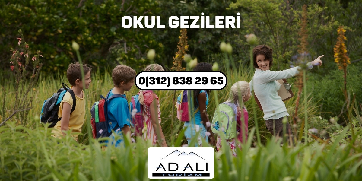 Okul Gezileri